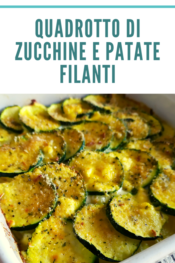 Quadrotto di zucchine e patate&nbsp;filanti